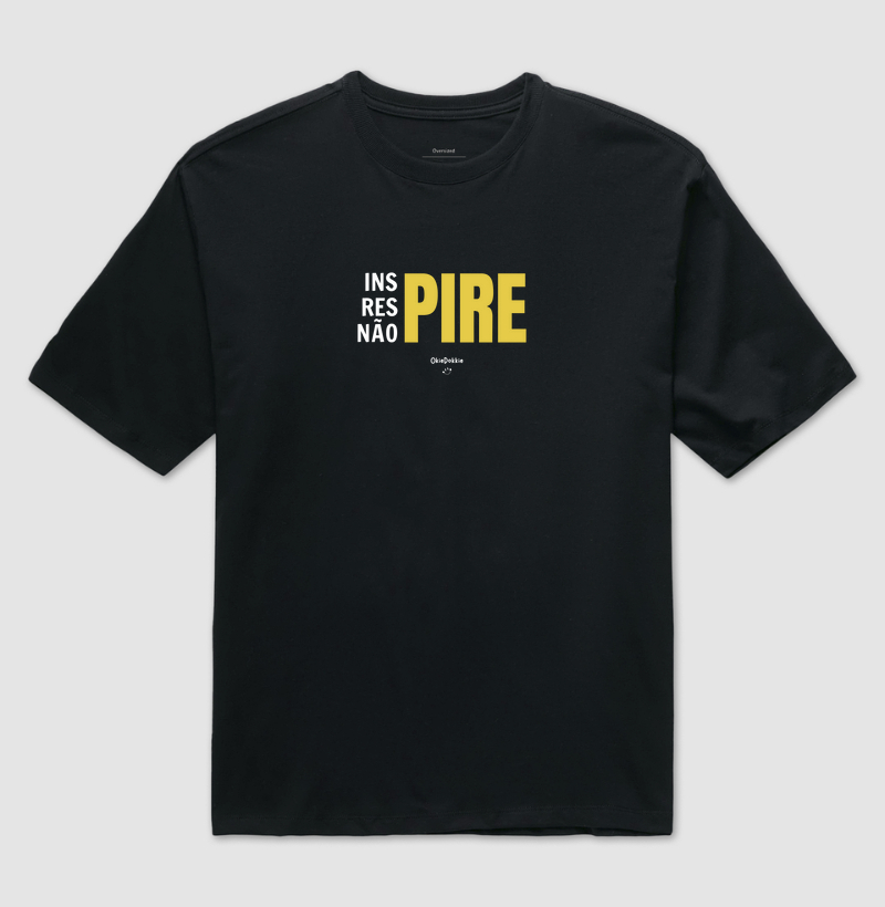 Inspire, respire, não pire
