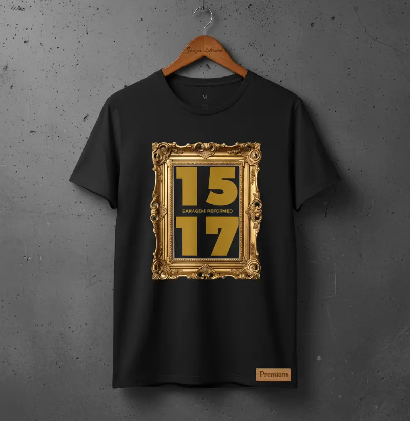 1517 Reforma Protestante!