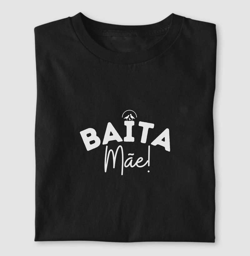 Baita Mãe!