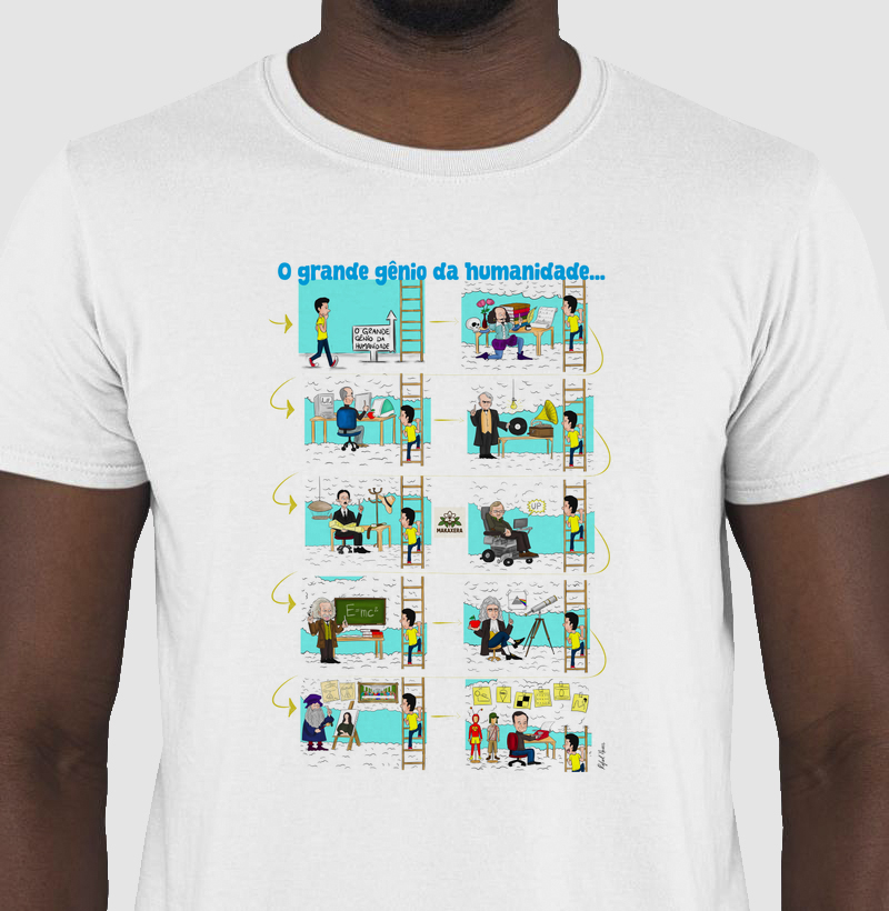 O grande gênio da humanidade.