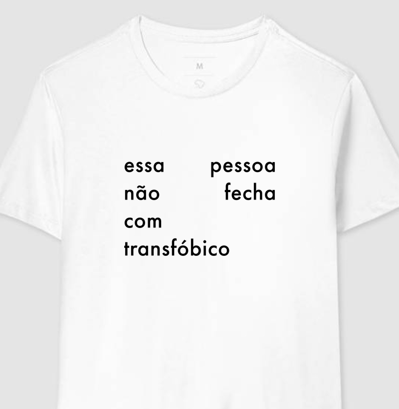 Essa pessoa não fecha com transfóbico