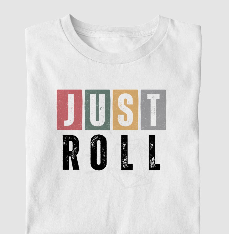 Just Roll