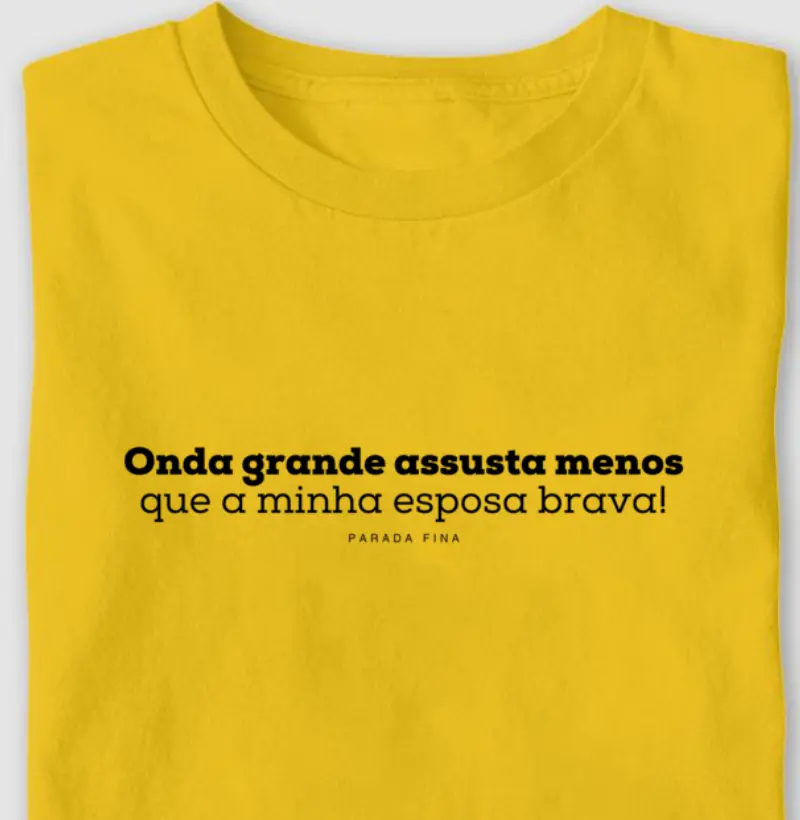 Onda grande assusta menos que a minha esposa brava!