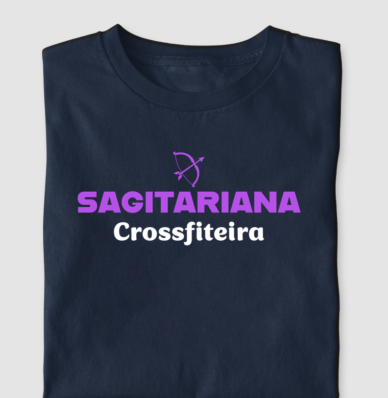 Camiseta Sagitariana Crossfiteira 