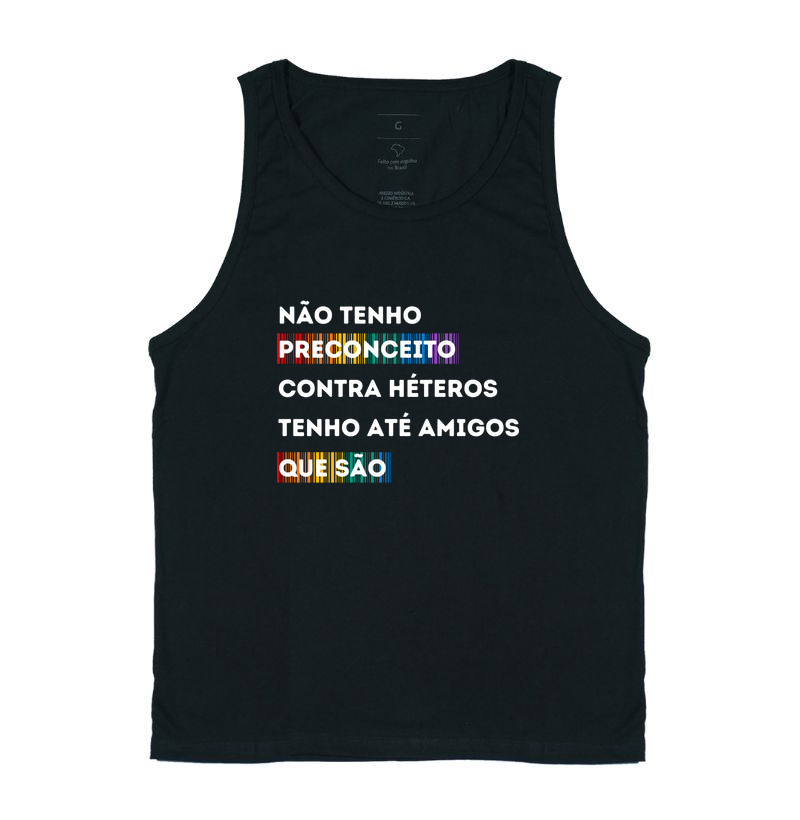 NÃO TENHO PRECONCEITO CONTRA HÉTEROS, TENHO ATÉ AMIGOS QUE SÃO