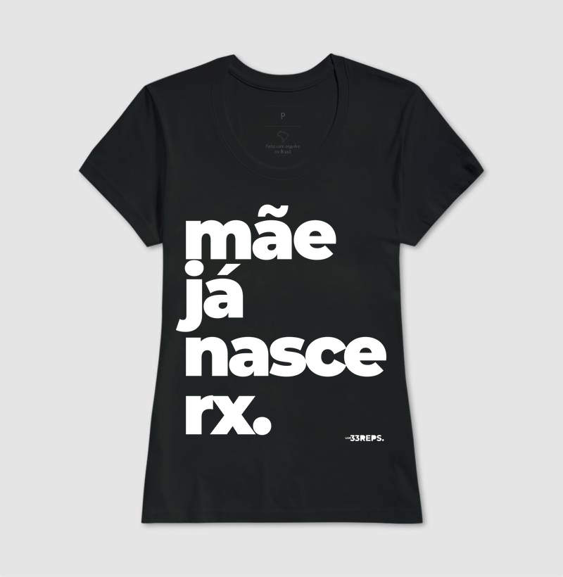 Mãe nasce RX
