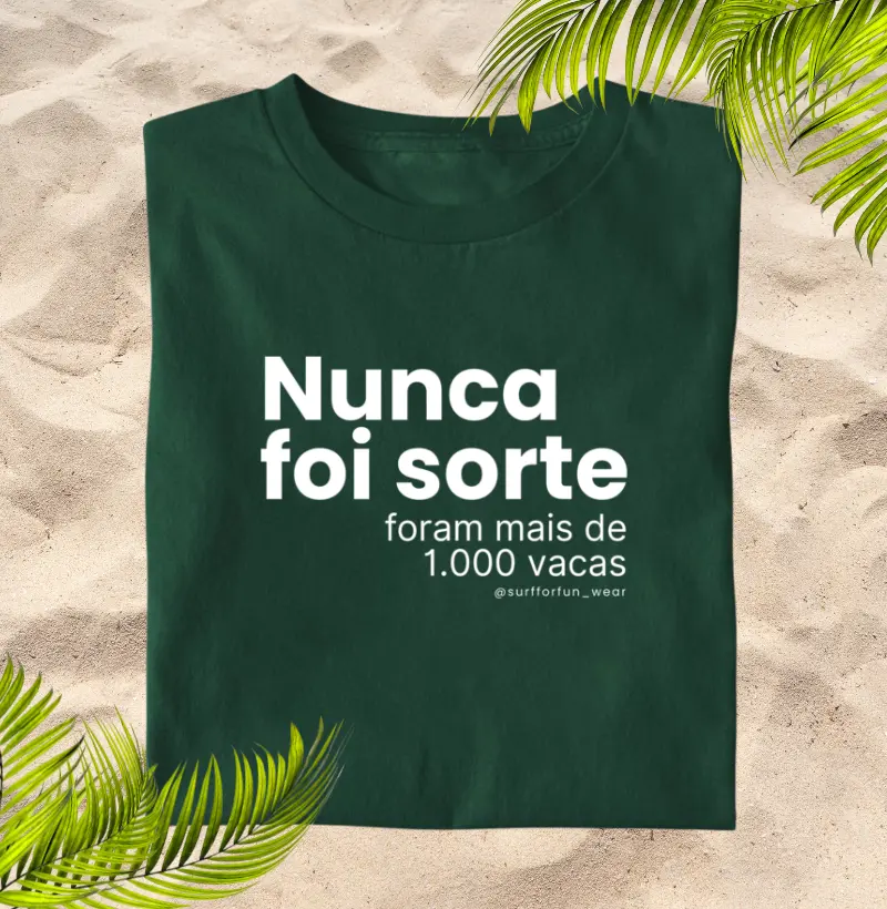Nunca foi sorte. Foram mais de 1.000 vacas
