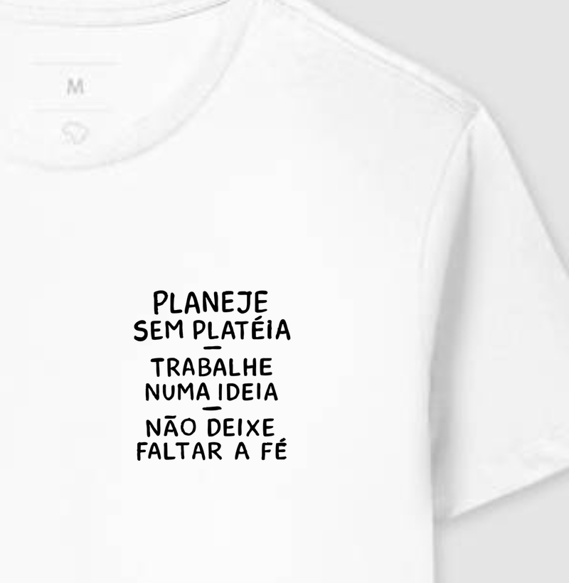 Planeje sem platéia... - Collab Thiago Thomé