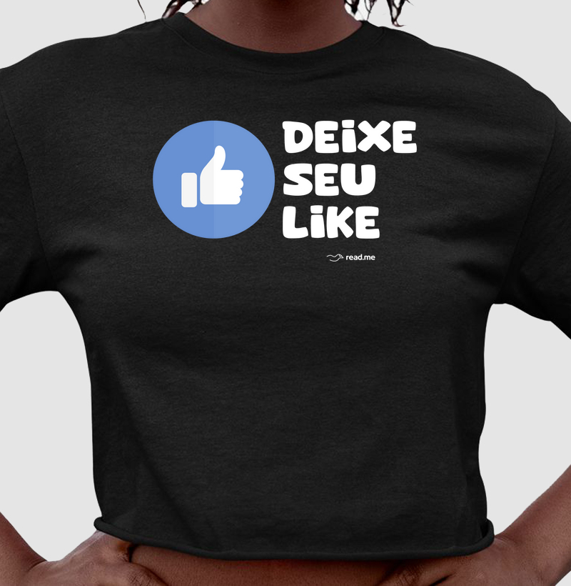 Cropped Deixe Seu Like