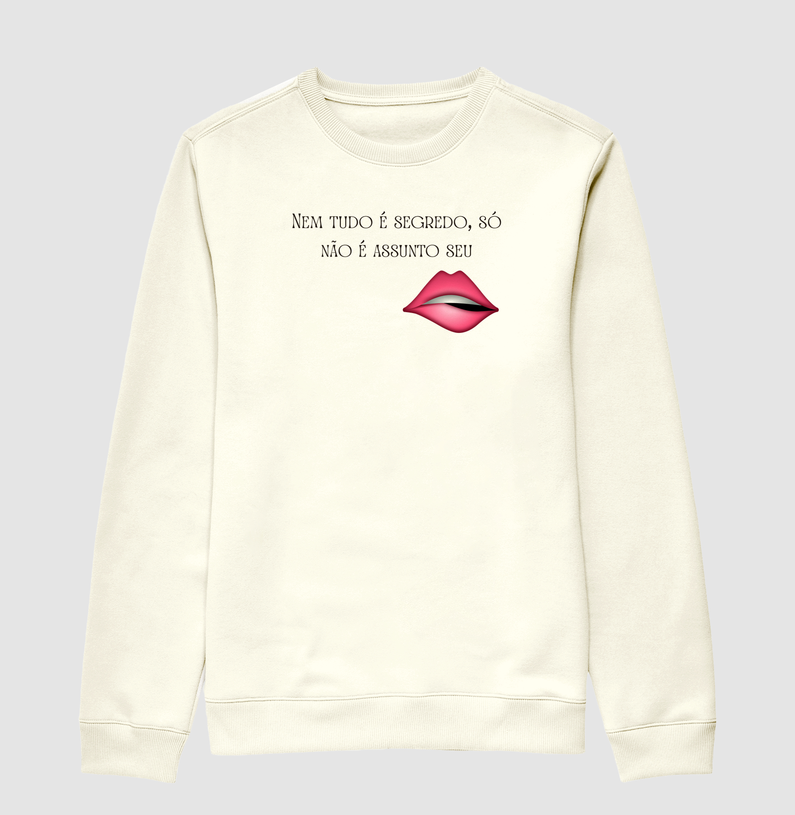 Camiseta nem tudo é segredo