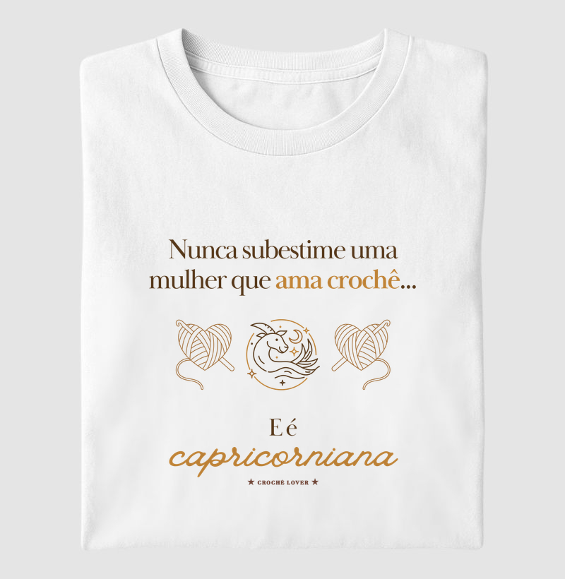 Camiseta Mulher Crocheteira Signo Capricórnio
