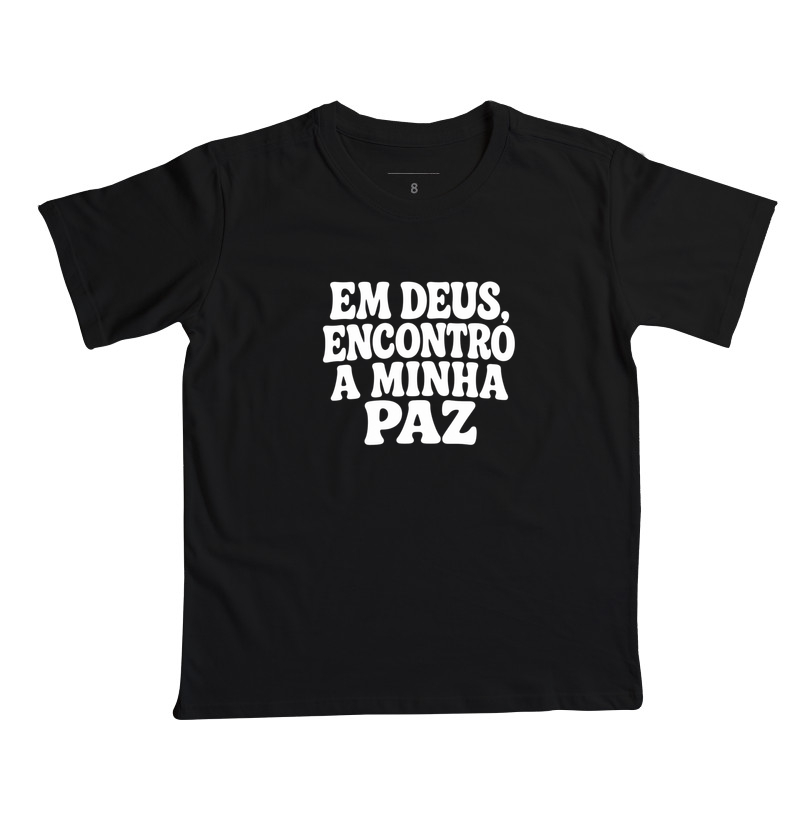 Em Deus, encontro a minha paz