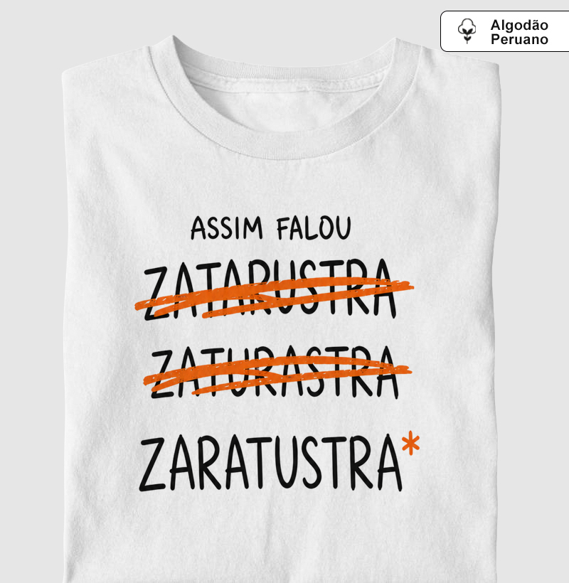Assim Falou… Zaratustra*