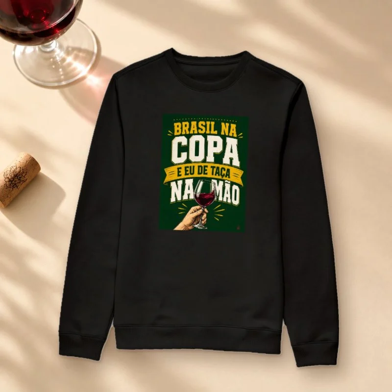 Moletom Vinho - Brasil na Copa, Eu de Taça na Mão - Suéter Moletom