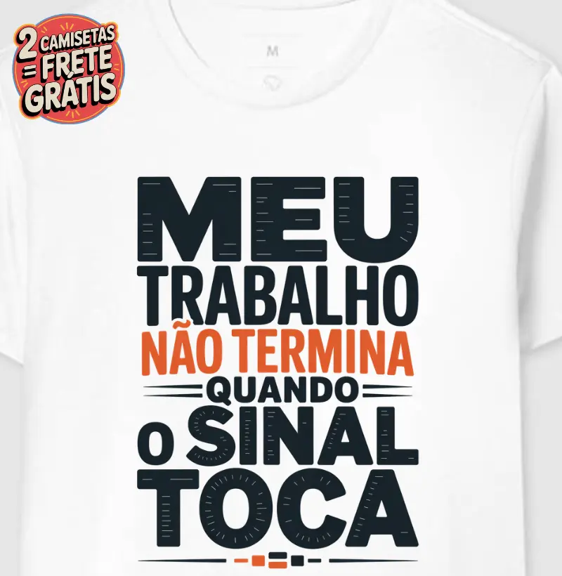 Meu trabalho não termina quando o sinal toca