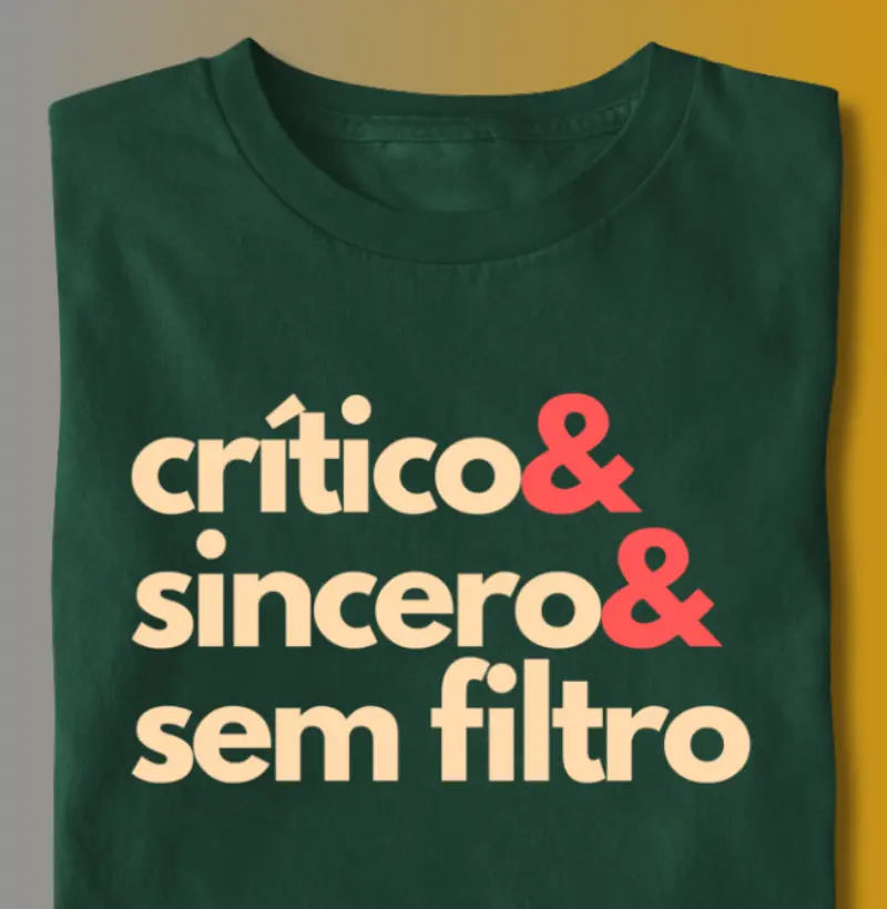 CRÍTICO & SINCERO & SEM FILTRO