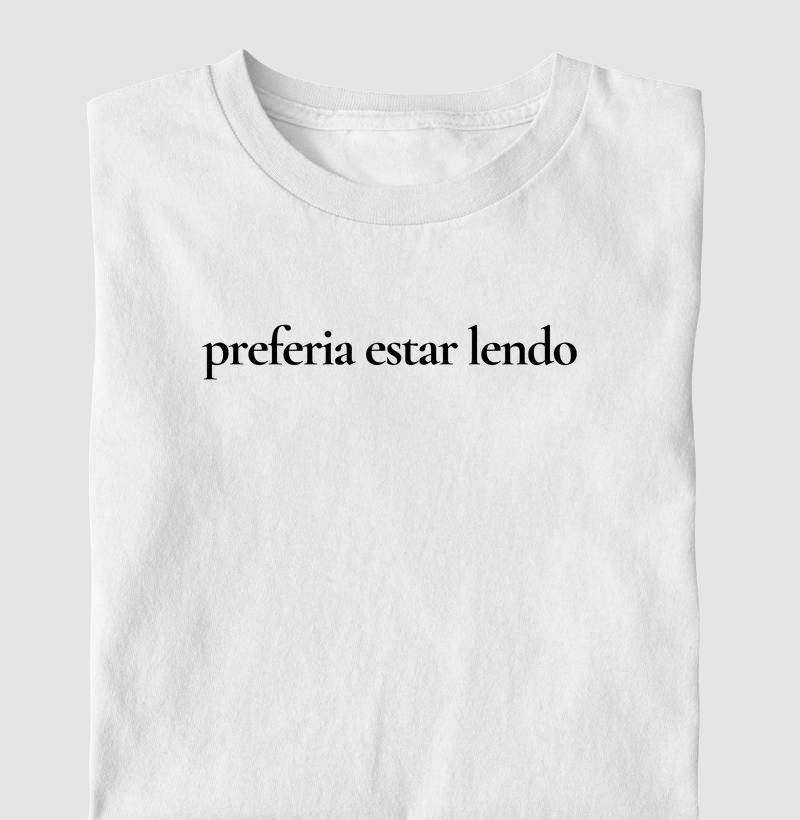 Preferia estar lendo