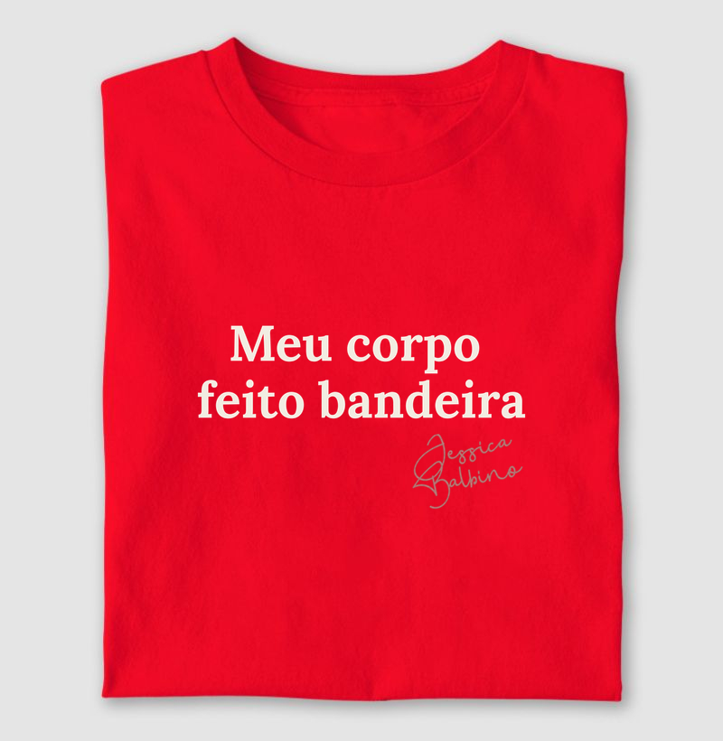 Meu corpo feito bandeira
