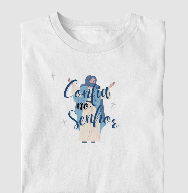 Confia No Senhor