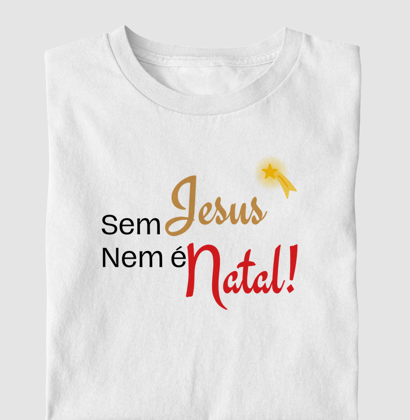 Sem Jesus nem é Natal
