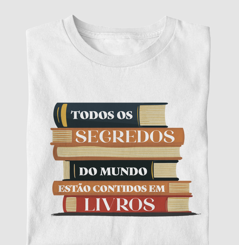 Todos os Segredos do Mundo estão contidos em Livros