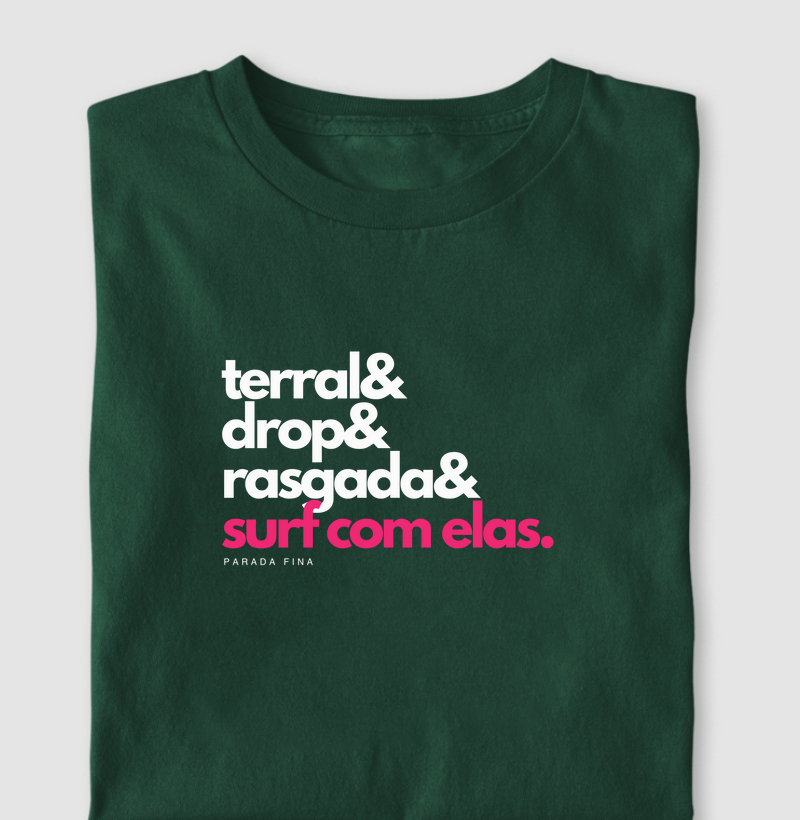 Terral& Drop& Rasgada& Surf com elas.