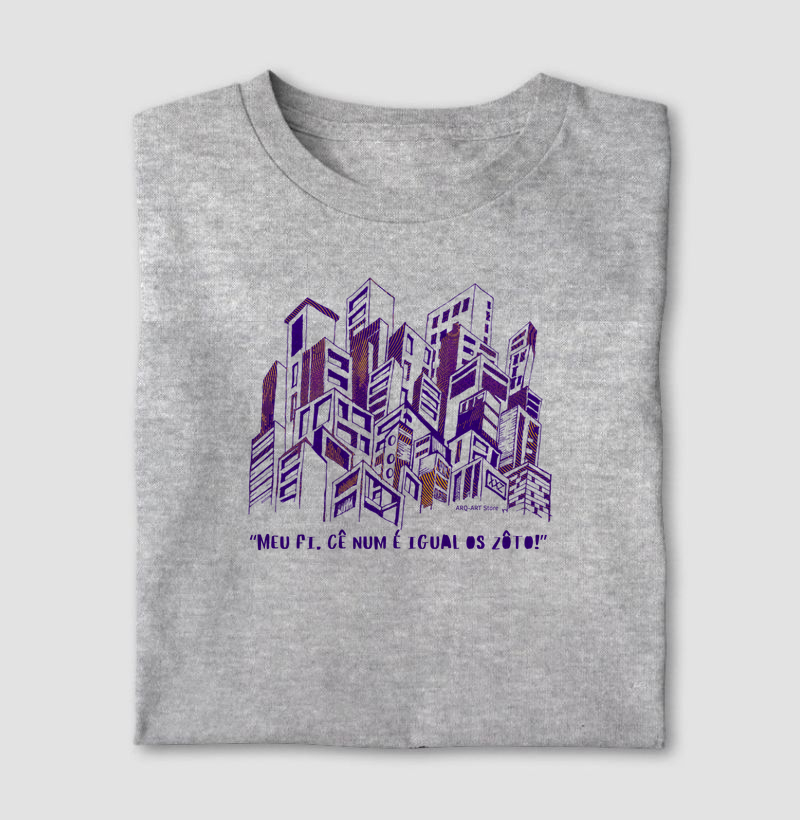 “Meu fi, cê num é igual os zôto!”