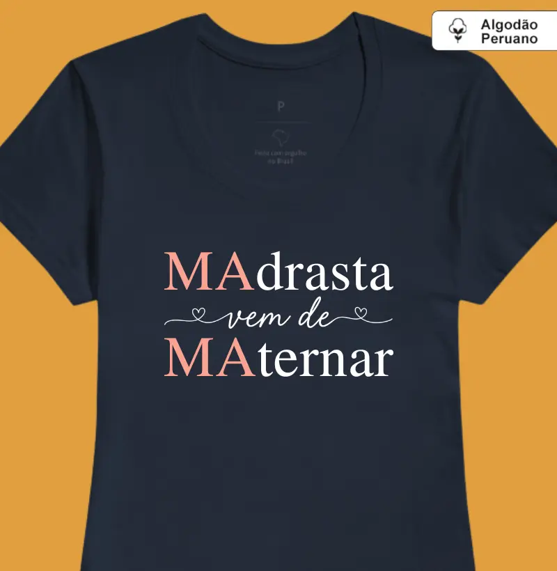 Madrasta vem de Maternar (algodão peruano)