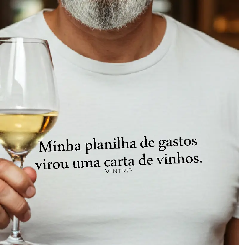 Minha planilha de gastos virou uma carta de vinhos.