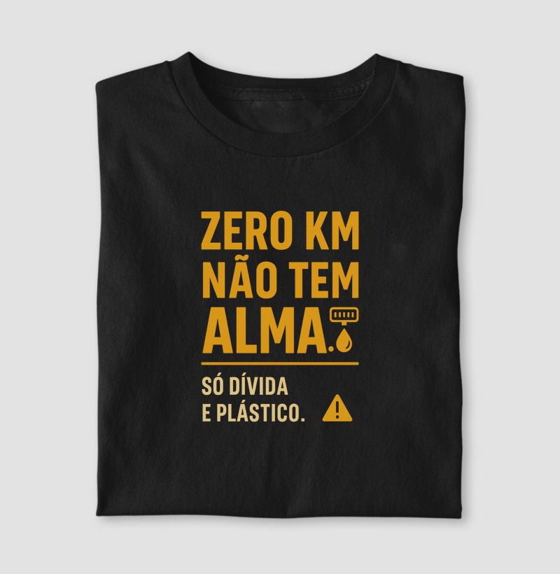Zero KM não tem Alma