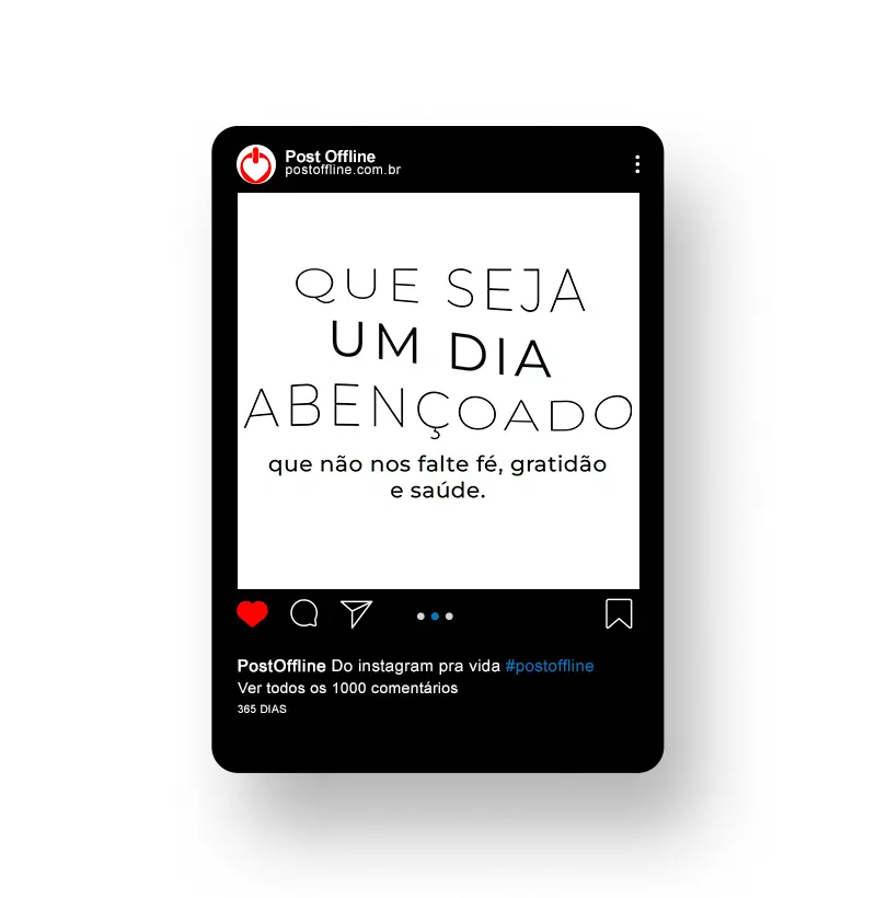 QUE SEJA UM DIA ABENÇOADO