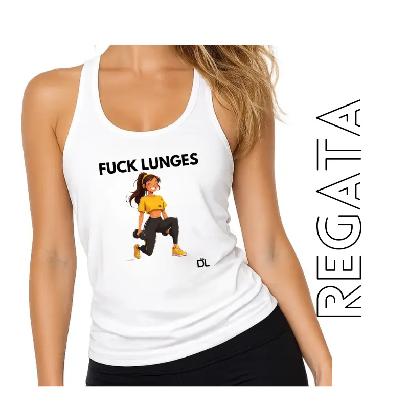 Fuck Lunges - Regata