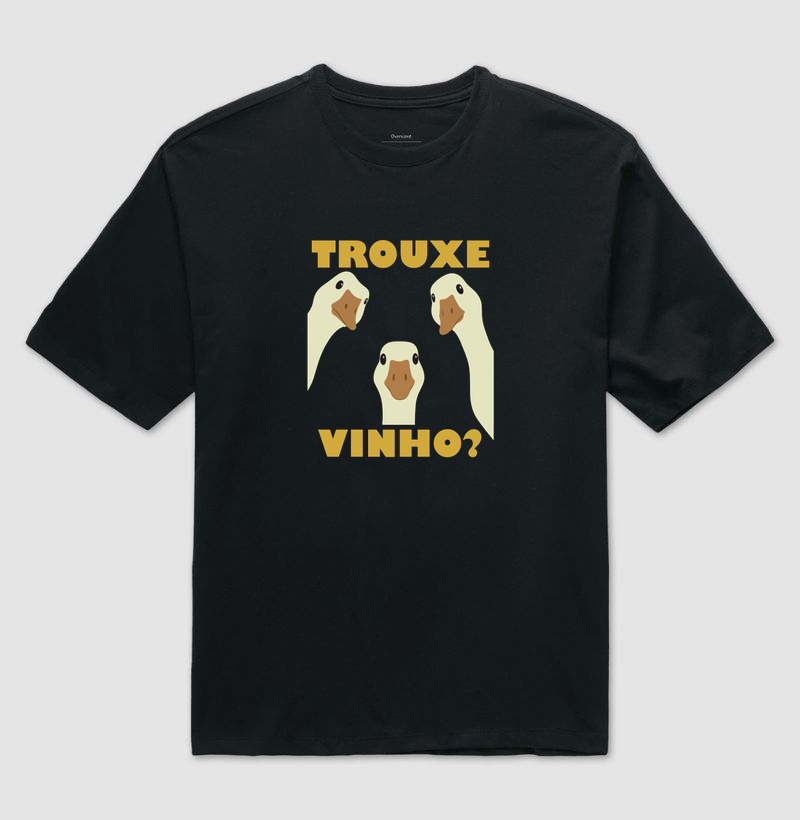 Trouxe Vinho?