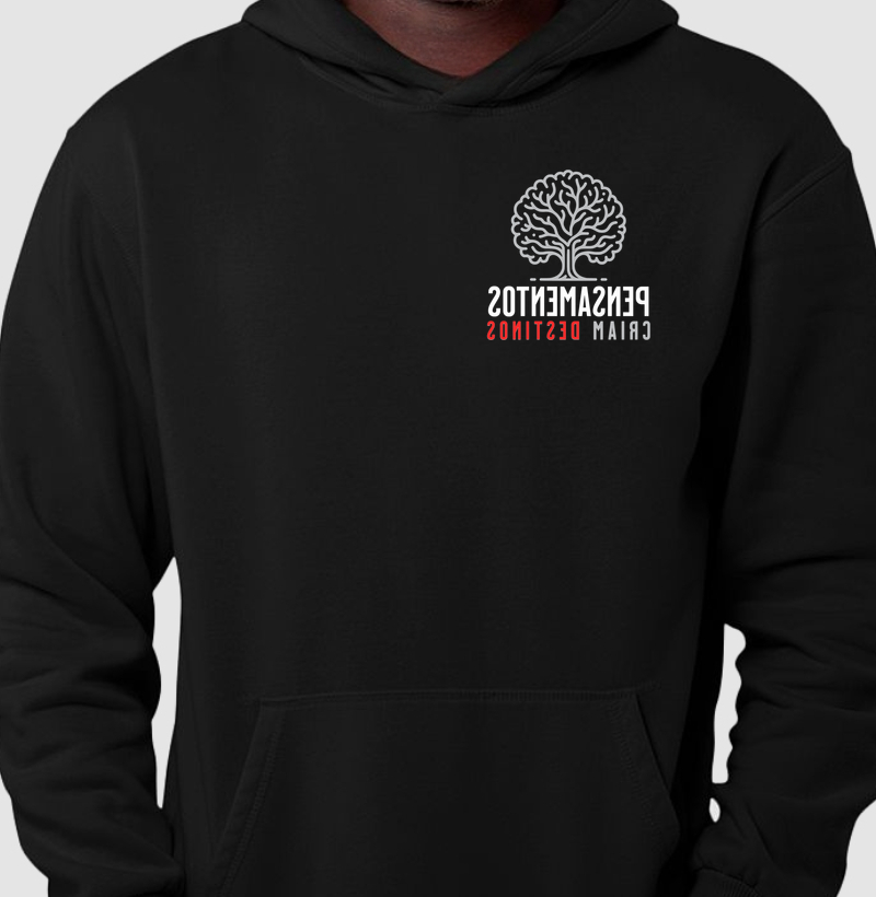 Pensamentos Criam Destinos - Hoodie