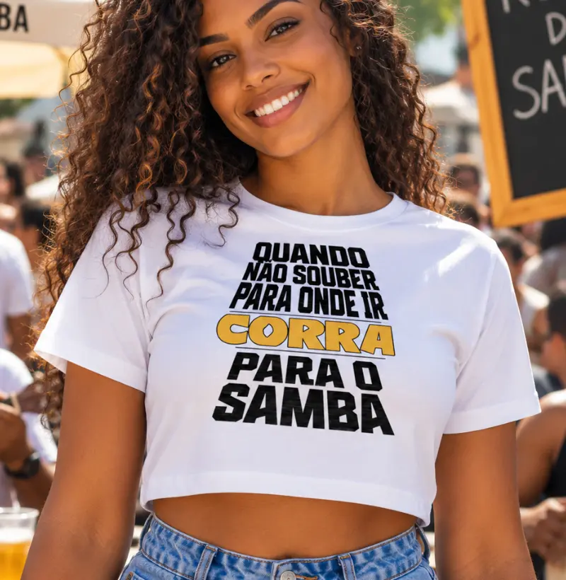 Quando não souber para onde ir corra para o Samba