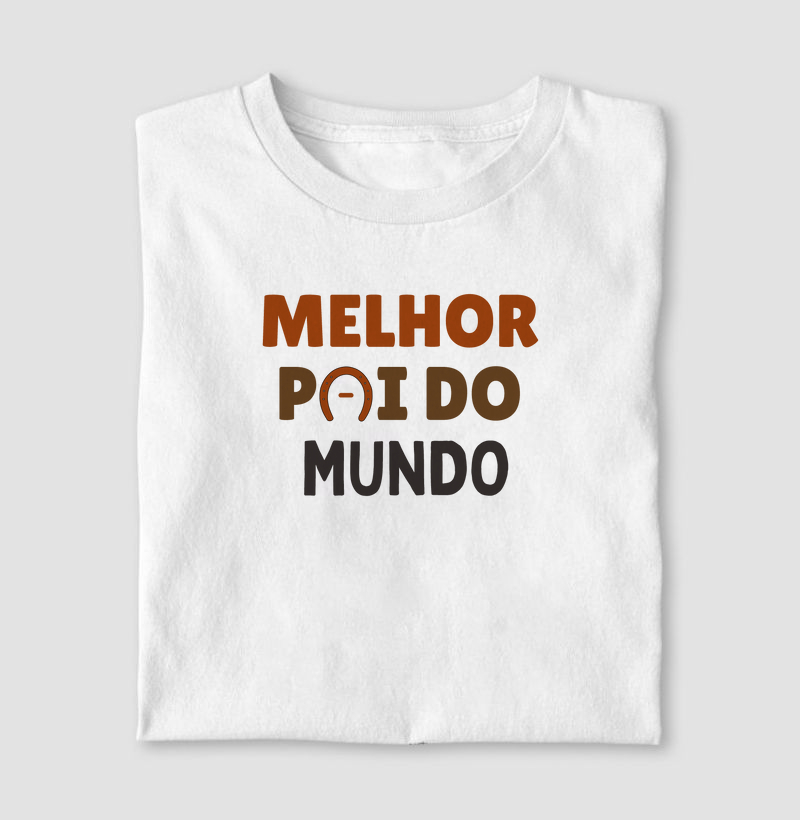 Camiseta Dia dos Pais - Melhor Pai do mundo 2.0 - Algodão 30.1 