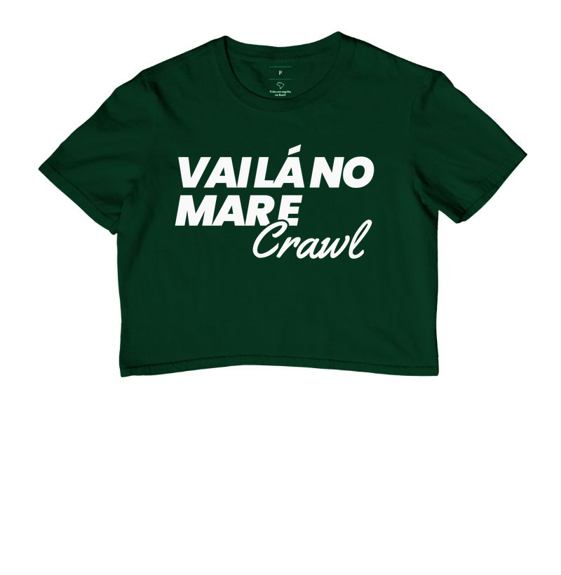 Vai lá no mar e Crawl