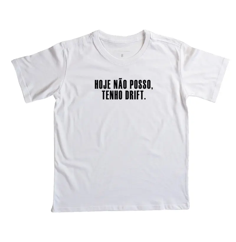 Hoje não posso, tenho Drift - Camiseta Infantil