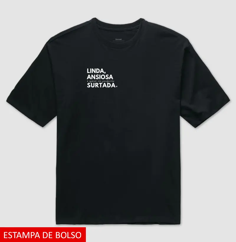 Linda, ansiosa e apenas um pouquinho surtada