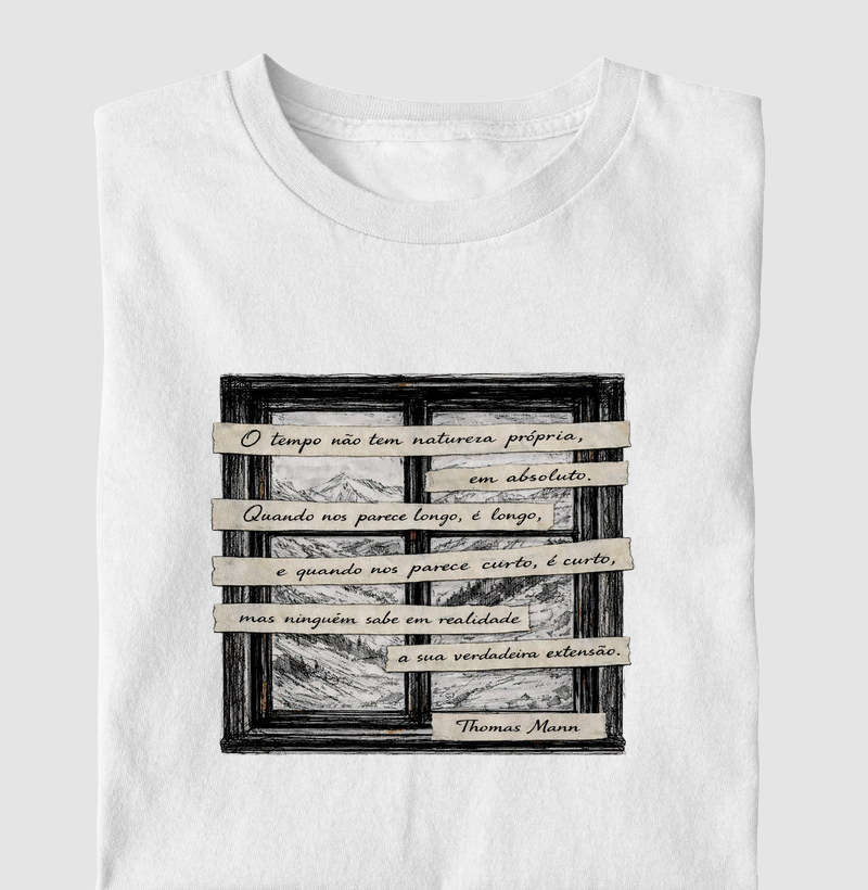 O tempo não tem natureza própria - Thomas Mann