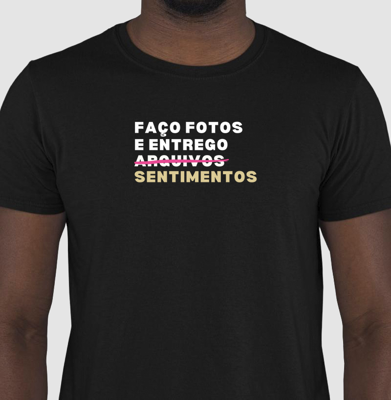 Faço fotos e entrego sentimentos