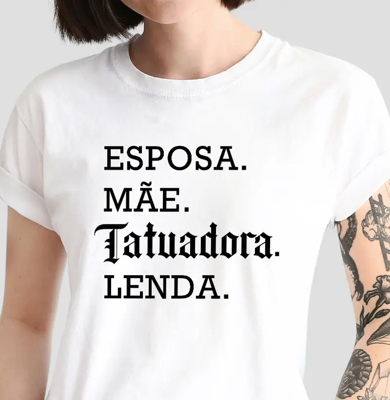 Esposa. Mãe. Tatuadora. Lenda.