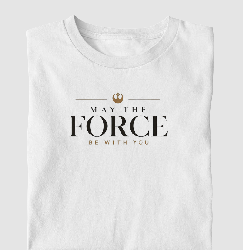 May the Force Be With You