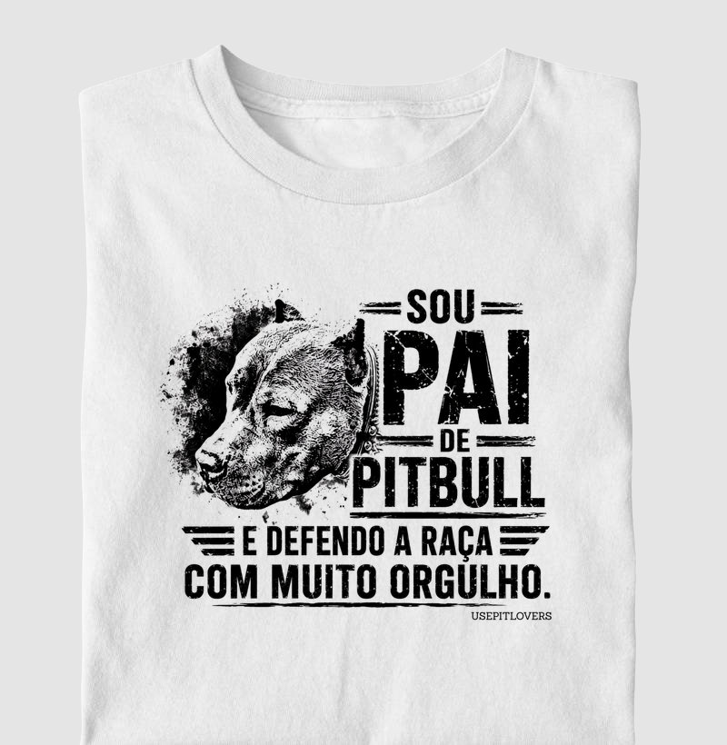 SOU PAI DE PITBULL E DEFENDO A RAÇA COM MUITO ORGULHO.