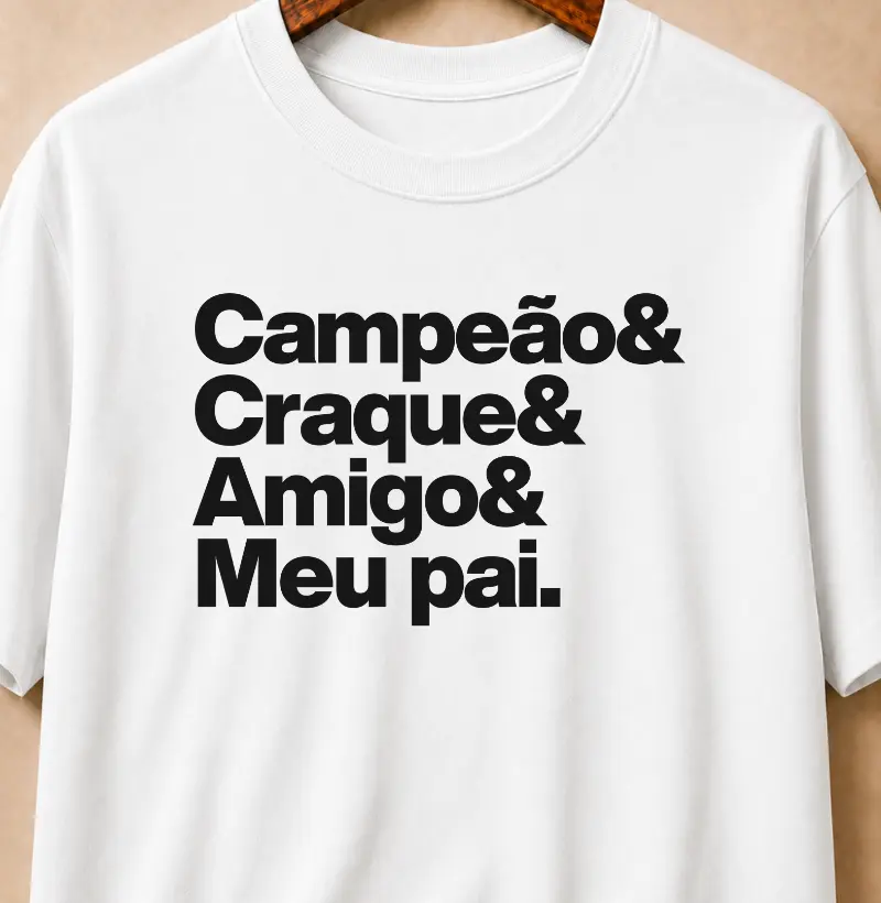 Campeão Craque Amigo Meu Pai