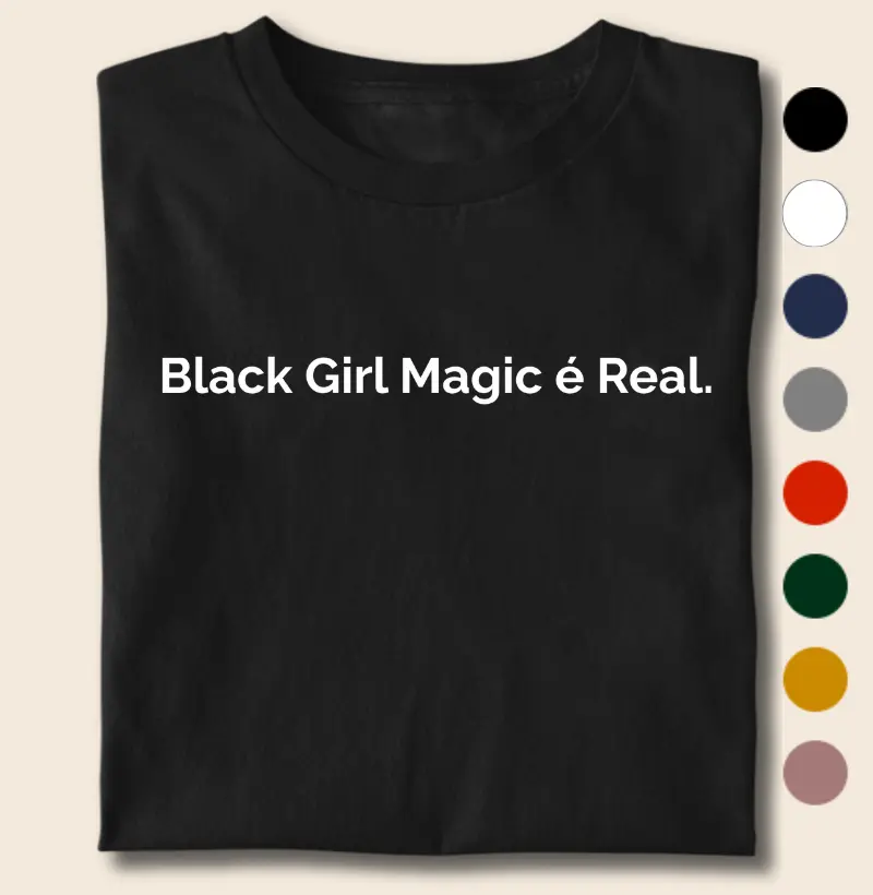 Black Girls Magic é Real