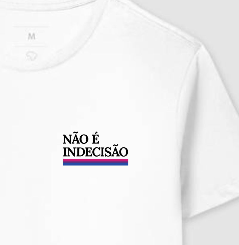 Não é indecisão