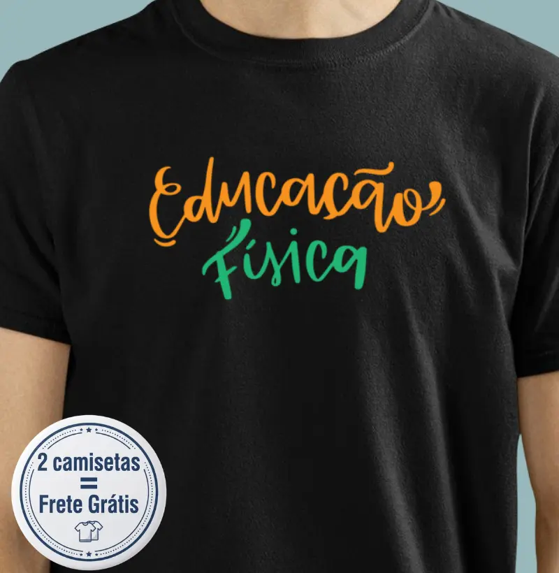 Camiseta Premium Educação Física 