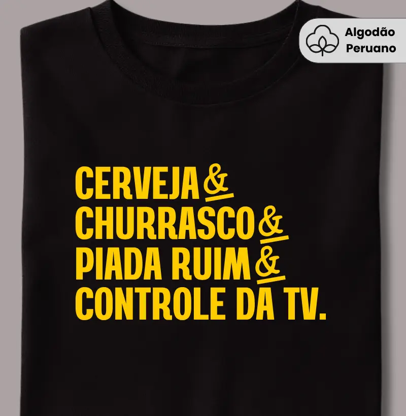 Cerveja & Churrasco & Piada Ruim & Controle da TV