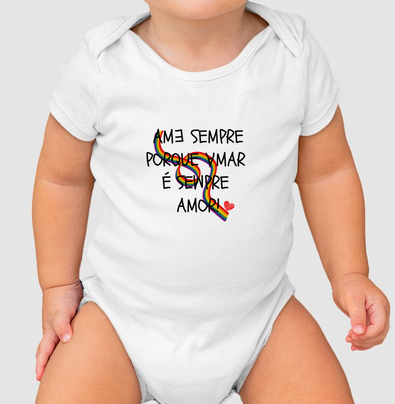 Ame sempre porque amar é sempre amor!